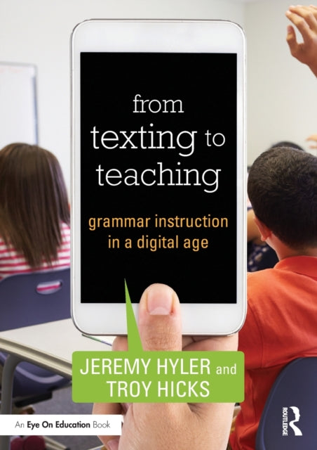 From Texting To Teaching