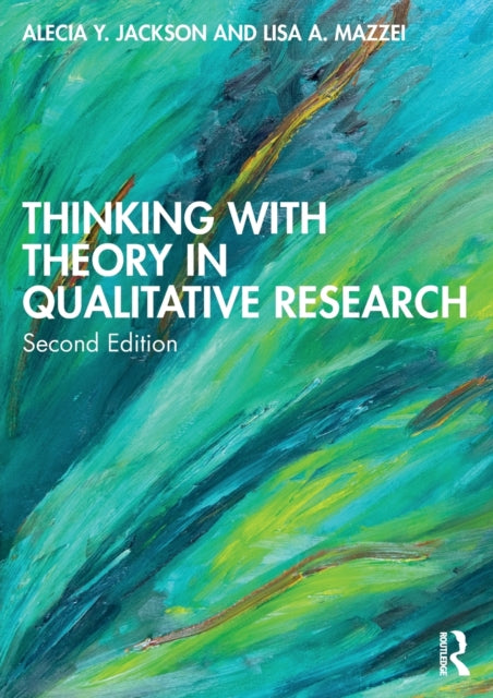 Thinking With Theory 2nd Edition