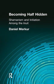 Becoming Half Hidden: Shamanism And Init