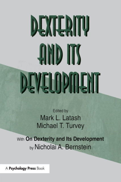Dexterity And Its Development