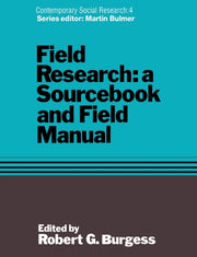 Field Research: A Sourcebook And Field M