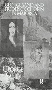 George Sand Frederick Chopin