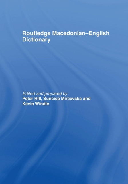 The Routledge Macedonian-english Diction