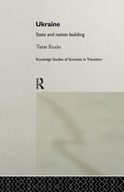 Ukraine: State And Nation Building