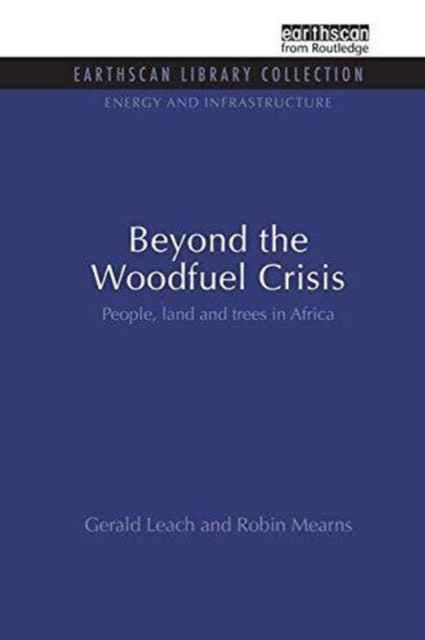 Beyond The Woodfuel Crisis