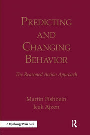 Predicting And Changing Behavior: The Re