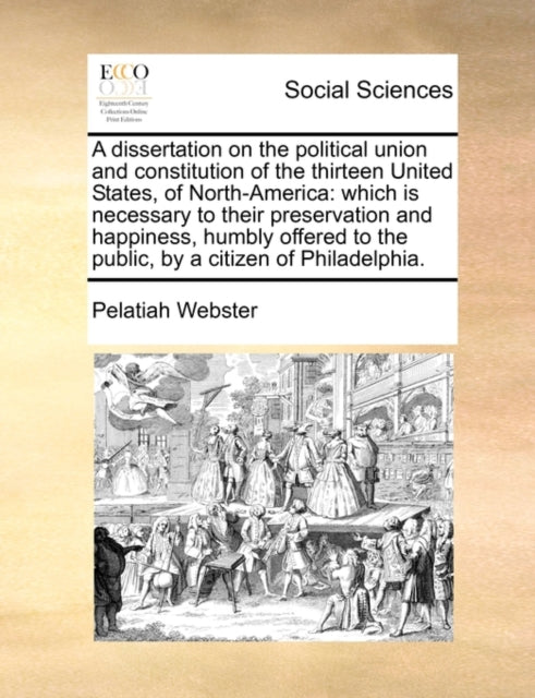 A Dissertation On The Political Union An