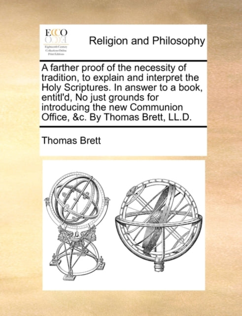 A Farther Proof Of The Necessity Of Trad By Brett, Thomas