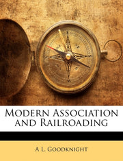 Modern Association And Railroading