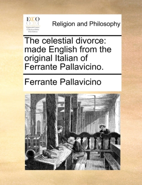 The Celestial Divorce: Made English From