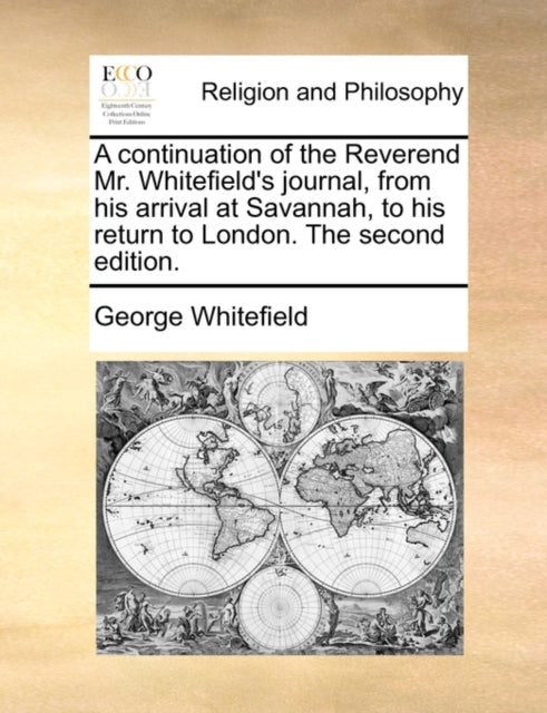 A Continuation Of The Reverend Mr. White
