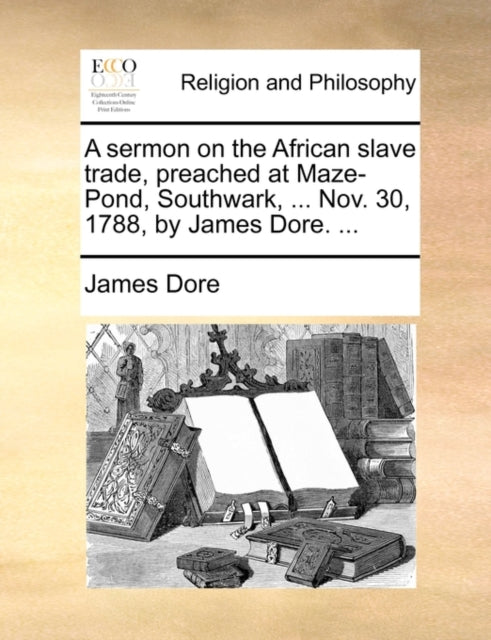 A Sermon On The African Slave Trade, Pre