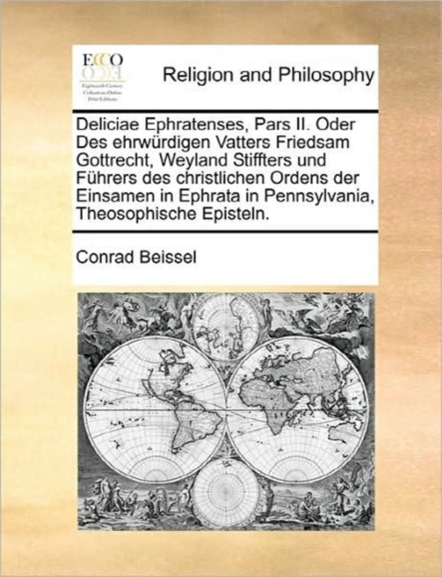 Deliciae Ephratenses, Pars Ii. Oder Des