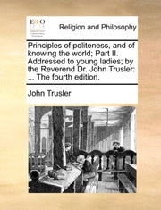 Principles Of Politeness, And Of Knowing
