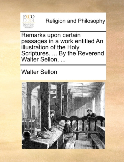 Remarks Upon Certain Passages In A Work