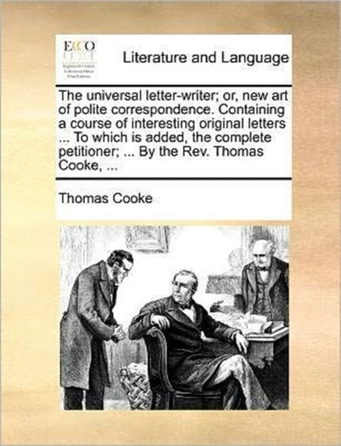 The Universal Letter-writer  Or, New Art