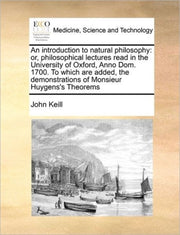 An Introduction To Natural Philosophy: O