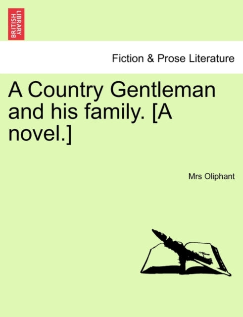 A Country Gentleman And His Family. [a N
