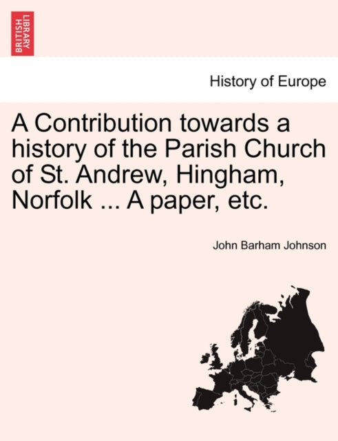 A Contribution Towards A History Of The