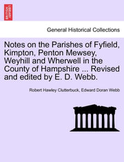 Notes On The Parishes Of Fyfield, Kimpto