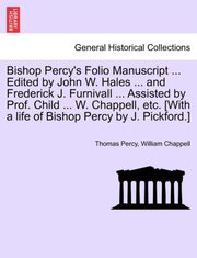 Bishop Percy's Folio Manuscript ... Edit