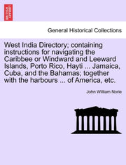 West India Directory  Containing Instruc