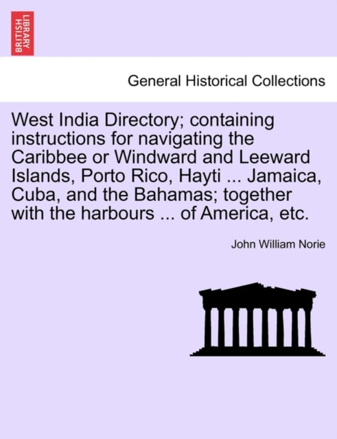 West India Directory  Containing Instruc