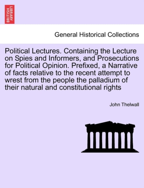 Political Lectures. Containing The Lectu