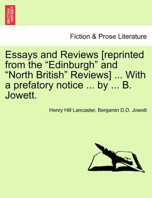 Essays And Reviews [reprinted From The "