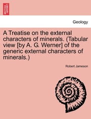 A Treatise On The External Characters Of