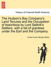 The Hudson's Bay Company's Land Tenures