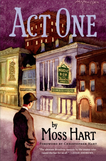 Act One By Moss Hart