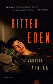 Bitter Eden By Tatamkhulu Afrika