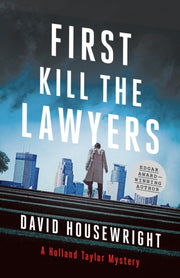 First Kill The Lawyers