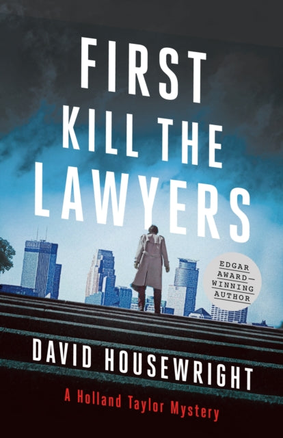 First Kill The Lawyers