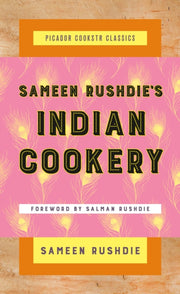 Sameen Rushdies Indian Cookery