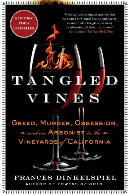 Tangled Vines By Frances Dinkelspiel
