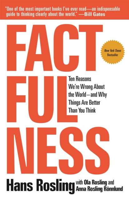 Factfulness By Rosling, Hans