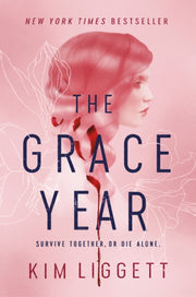 Grace Year By Kim Liggett