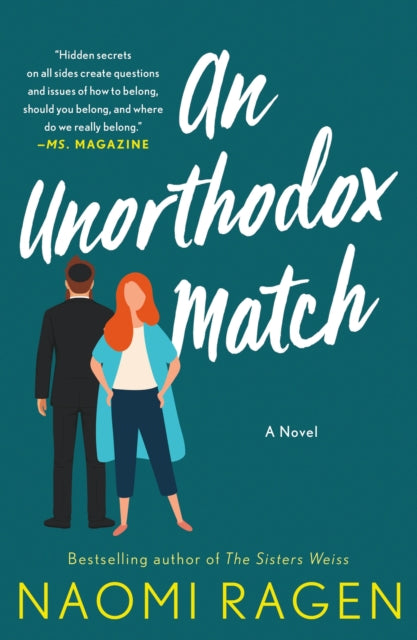 Unorthodox Match By Naomi Ragen