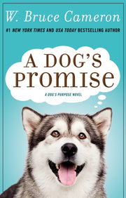 Dogs Promise By Cameron, W. Bruce