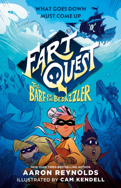 Fart Quest The Barf Of The Bedaz By Aaron Reynolds
