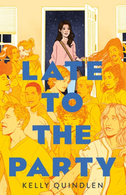 Late To The Party By Quindlen, Kelly