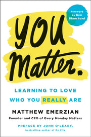 You Matter By Emerzian, Matthew