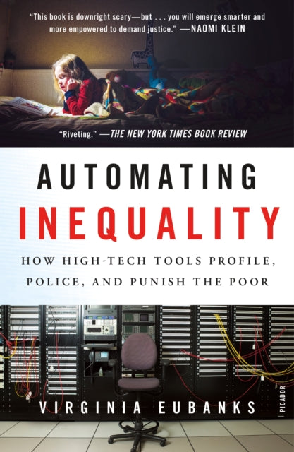 Automating Inequality By Virginia Eubanks