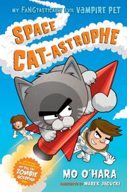 Space Catastrophe My Fangtastically Evil By O'hara, Mo