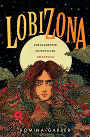 Lobizona By Romina Garber