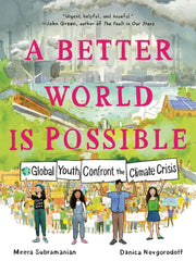 Better World Is Possible A By Subramanian, Meera