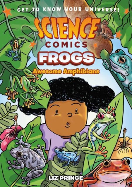 Science Comics Frogs By Liz Prince