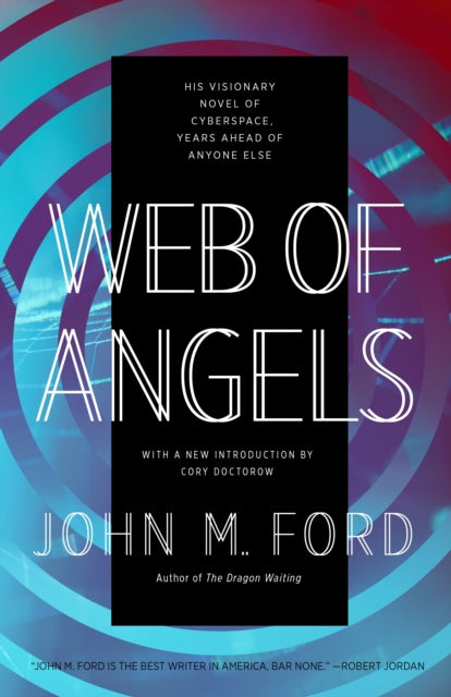 Web Of Angels By Ford, John